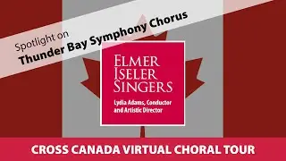 Lydia Adams Interviews Thunder Bay Symphony Chorus' Maria Fuller