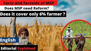 MSP - Facts and Factoid | Does MSP Needs Reform | ForumIAS | Editorial Explained | English