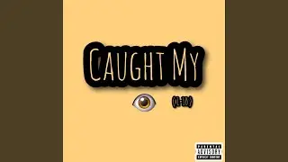 Caught My Eye Five