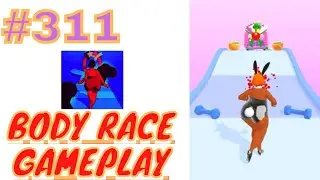 Body Race - Gameplay Walkthrough #311 Body Race Game 😎 Andriod, ios All Levels