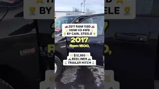 Carl Steele presents a 2017 Ram 1500 powered by the legendary 5.7L HEMI V8