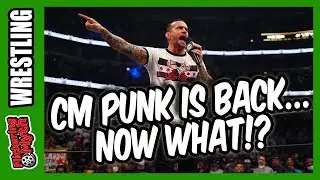 CM Punk Returns & Fantasy Booking His AEW Run | Flickering Myth Wrestling Chat
