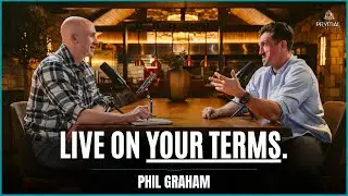 Live Life on Your Terms - Mission Over Validation | Phil Graham