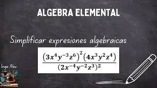 SIMPLIFACIÓN DE EXPRESIONES ALGEBRAICAS