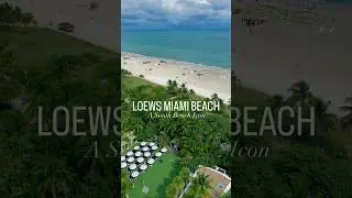Loews Miami Beach Hotel