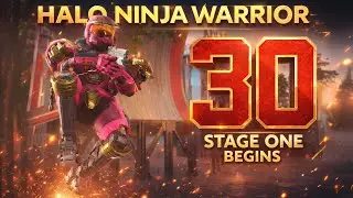 Halo Infinite Ninja Warrior Tournament 30 Episode 1 | The Countdown Begins