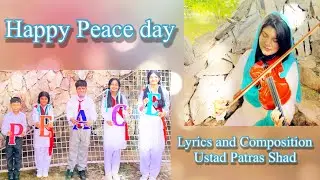 Peace Song 2022 | Aman | Naila Ashbeel | Patras Shad Official