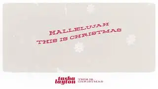 Tasha Layton- This Is Christmas (Lyric Video)