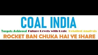 COAL INDIA | SHARE ANALYSIS | Technical Analysis |STOCK MARKET | FUTURE TARGETS | SHORT TERM TRADING