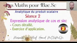 Expression analytique de cos et sin || cours et exercice_1bac sciences
