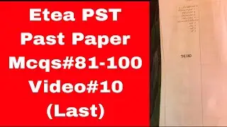 Etea PST past paper. Video 10 (Last).