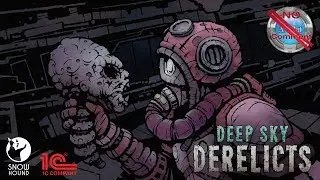 Deep Sky Derelicts Gameplay no commentary