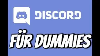 DISCORD f&uuml;r DUMMIES || Discord BASICS Tutorial
