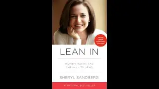 Book Overview: Lean In by Sheryl Sandberg