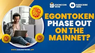 What Will Happen to EgonToken on the Mainnet Launch of our Blockchain? | Eagle Network