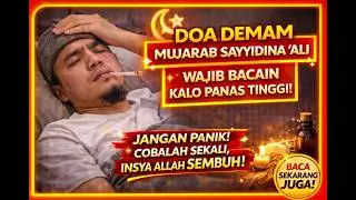 👉 [KLIK] doa demam mujarab sayyidina ali