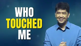 WHO TOUCHED ME | Rev. Ito Inandan | JA1 Rosario