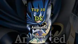 Top 10 dc animated shows you must watch #shorts #series #dcanimation #dcuniverse #shortsfeed #viral