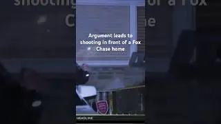 Argument leads to shooting in front of a Fox Chase home #crime #philly #gunviolence #FoxChase #news