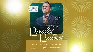 12 CULTOS PARA 12 MESES - ORANDO POR JUNHO- 06/01/2026