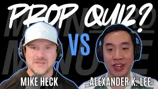 PROP QUIZ | Mike Heck vs. Alexander K. Lee | MMA Trivia