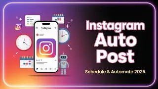 Ultimate Instagram Auto Posting Software 2025 | Auto Post Instagram