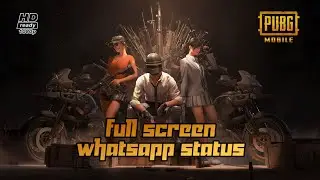 PUBG FULL SCREEN | WHATSAPP STATUS | HD 1080p