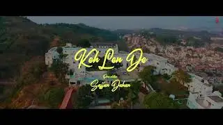 keh len de song and Punjabi song set in up pe