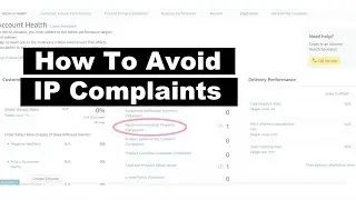 How To Avoid IP Complaints | Amazon FBA