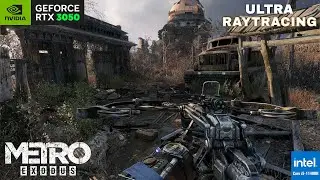 Metro  Exodus | ULTRA RAYTRACING | RTX3050 Laptop | i5 11400H