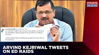 Arvind Kejriwal Tweets On Pan India ED Raids In Liquor Policy Scam Says, No Evidence Against Sisodia