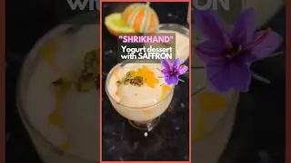 SHRIKHAND:5-Minute Saffron-Yogurt dessert recipe