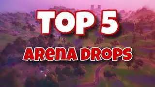 Top 5 BEST Arena drops for Fortnite Chapter 2!!
