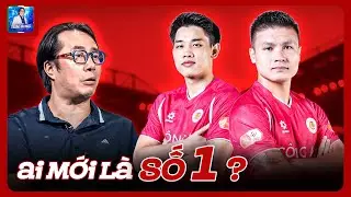 QUANG HẢI HAY ĐÌNH BẮC XUẤT SẮC HƠN?