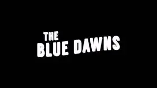 This Grey Old Town - The Blue Dawns