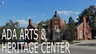 Ada Arts & Heritage Center