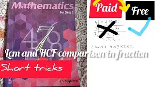 HCF and LCM! Comparison of Fractions! NCERT| RS Aggarwal| CBSE| Bihar Board