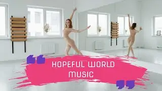 Hopeful World Music