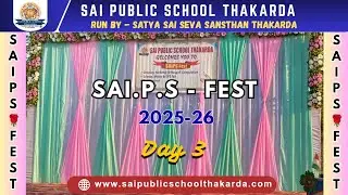 SAI.P.S FEST 2025-26 | DAY 3