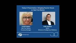 Bringing Passive House to Yale First Nation