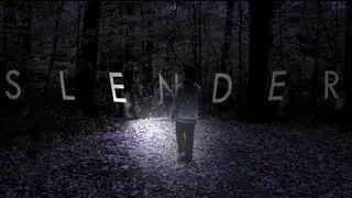 Slender (short horror fan-film by The Plains of Saro)