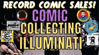 Record High Comic Book Sales - Spring 2022 - The Comic Book Illuminati Dives Into It!
