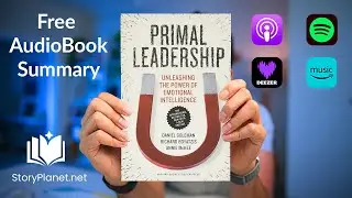 Audiobook Summary: Primal Leadership (English) Daniel Goleman, Richard Boyatzis, Annie McKee
