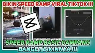 Cara Edit Video Speed Ramp Di Capcut Trend Tiktok !!!