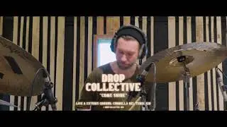 Drop Collective - Come Shine