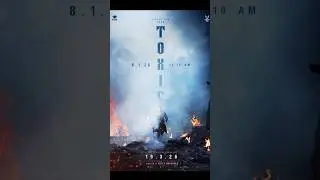 Toxic Movie TEASE | Yash | Yash Birthday| Toxic Movie |Toxic Movie New Poster| #shortsfeed