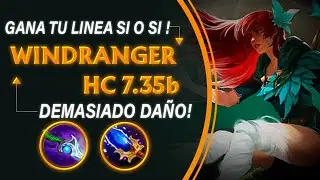 GANA LINEA SI O SI! EL HC MÁS ROTO DE ESTE PARCHE | GUIA WINDRANGER DOTA 2