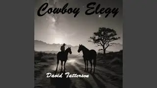 Cowboy Elegy