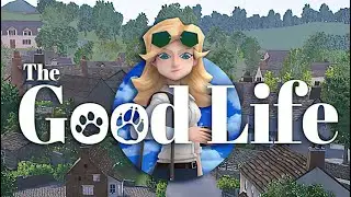 The Good Life | GamePlay PC