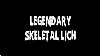Halloween Special, Part 2: Legendary Skeletal Lich guardian solo